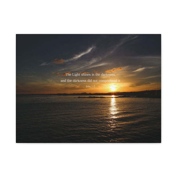 Scripture Sign The Light Shines John 1:5 Dark Bible Verse Canvas Christian Wall